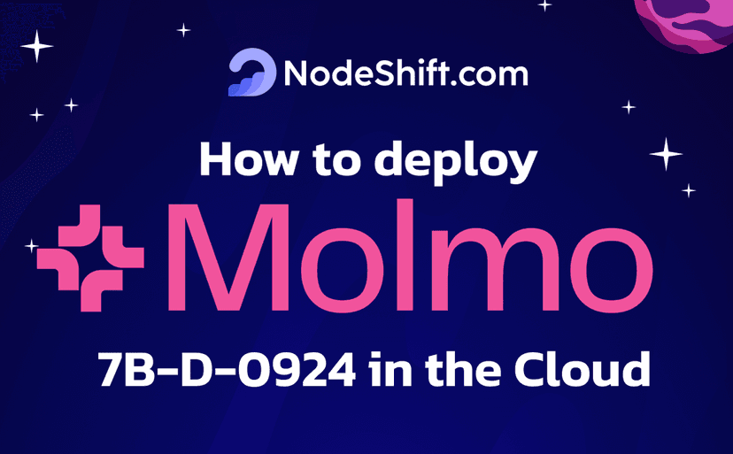 How to deploy Molmo 7B-D-0924 in the Cloud?