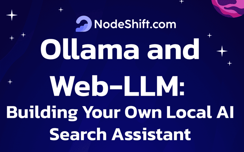 Ollama and Web-LLM: Building Your Own Local AI Search Assistant