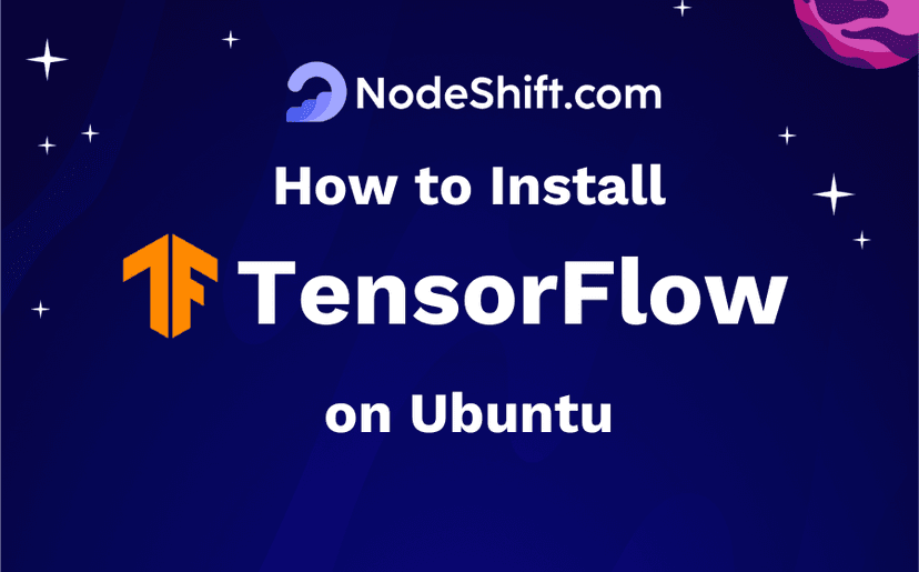 How to Install TensorFlow on Ubuntu