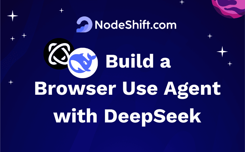 Build a Browser Use Agent with DeepSeek: A Step-by-Step Guide