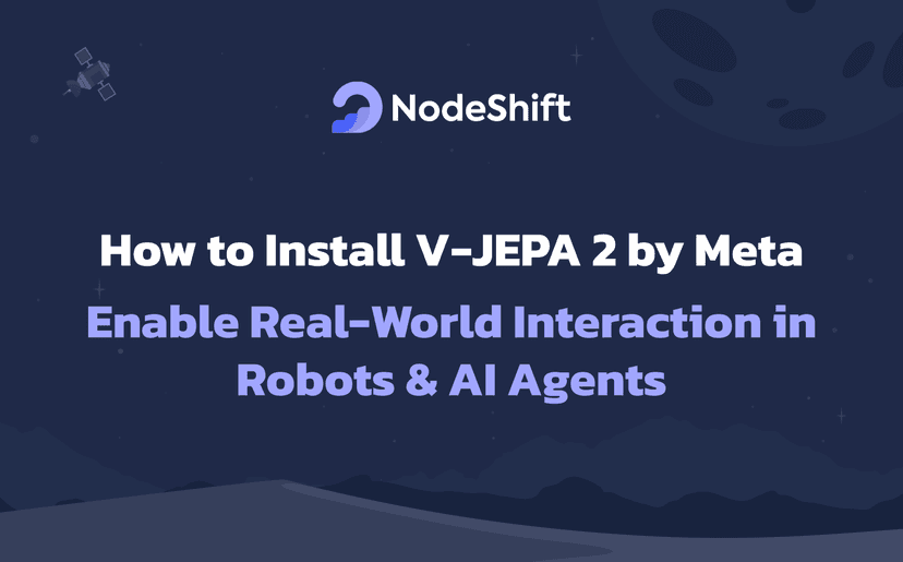 How to Install V-JEPA 2 by Meta: Enable Real-World Interaction in Robots & AI Agents