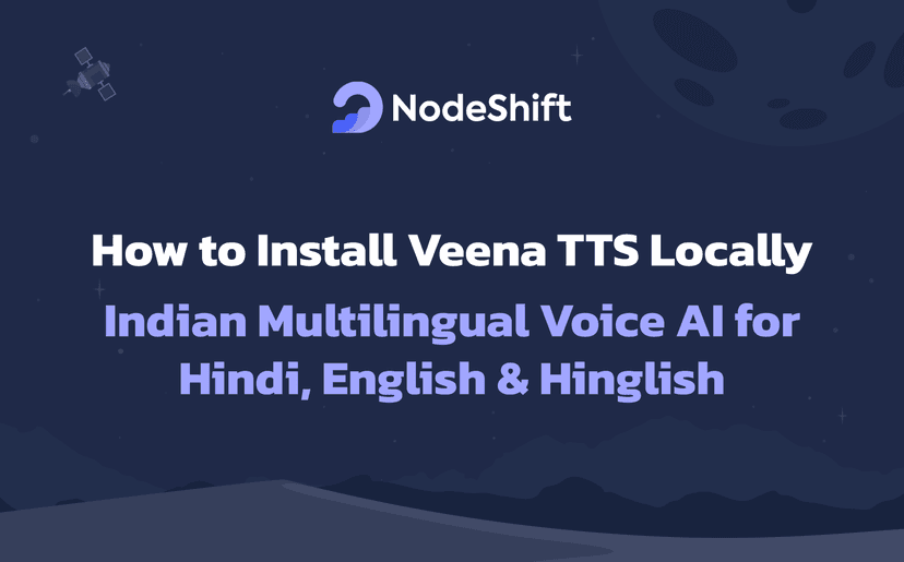 How to Install Veena TTS Locally: Indian Multilingual Voice AI for Hindi, English & Hinglish