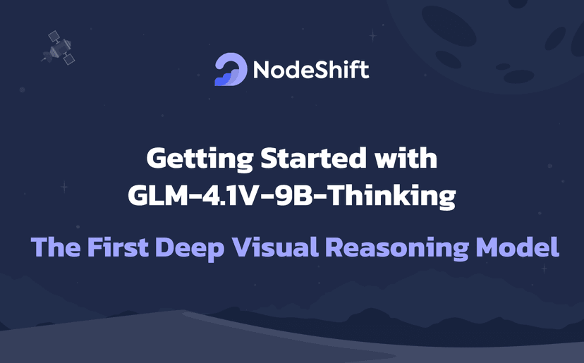 Getting Started with GLM-4.1V-9B-Thinking: The First Deep Visual Reasoning Model